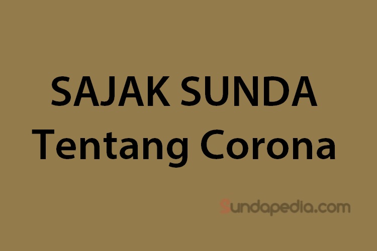 Contoh Sajak Sunda tentang Corona