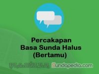 Contoh Percakapan Bahasa Sunda Halus Bertamu