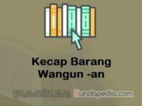 Contoh Kecap Barang Wangun -an